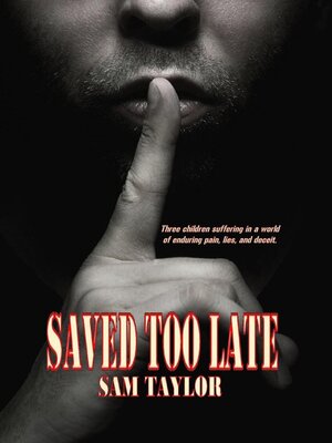 cover image of Saved Too Late